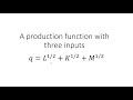 Three Input Production Function: Solve for Cost-Minimizing Input Mix