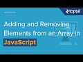 JavaScript Video Tutorial - Adding and Removing Elements from an Array