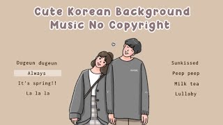 Aesthetic Korean Background Music (no copyright) 🌷🍥