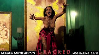Horror Recaps | Cracked (2022) Movie Recaps