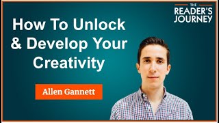 TRJ #2. Allen Gannett: Debunking The Myths Around Creativity \u0026 How To Unlock Your Creativity