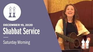 Saturday Morning Shabbat Service 12/19/2020