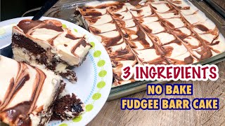 NO BAKE FUDGEE BARR CAKE | 3 INGREDIENTS CAKE