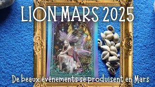 LION De beaux événements se produisent en Mars 2025