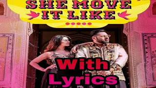 She Move It Like Lyrics Video Song By Badshah | Warina Hussain | Arvindr Khaira | Fastest News 24 |