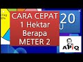 Satu Hektar Berapa Meter Persegi - Cara Mudah