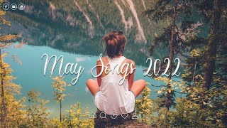New Indie Folk Music ♫ May 2022 Playlist (Vol 1) Melody Summer