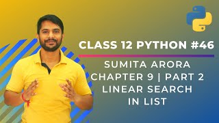 Python Class 12 | Linear Search in Python | Python Data Structure | Chapter 9 | Part 2 | In Hindi
