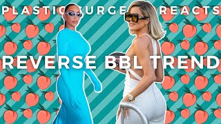 Plastic Surgeon Reacts: Reverse BBL Trend: Khloe and Kim Kardashian's Downsized Booty