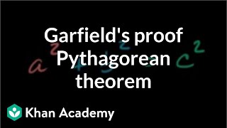 Garfieldův důkaz Pythagorovy věty | Geometrie | Khan Academy