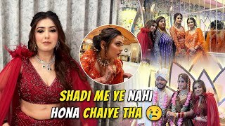 Shadi Me ye Nahi Hona chaiye tha 😭 Sab Dar gye 🙏🏻| Sneha Sachdeva