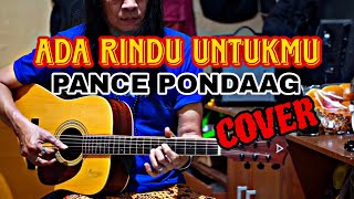 PANCE PONDAAG - ADA RINDU UNTUKMU (COVER)