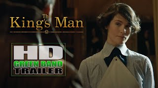 The King's Man - Official Green Band Trailer (2021)