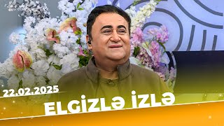 Elgizlə izlə | Tam bölüm | 22.02.2025