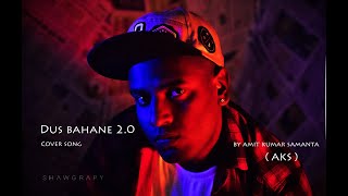 Dus Bahane 2.0 | Cover Song | Baaghi 3