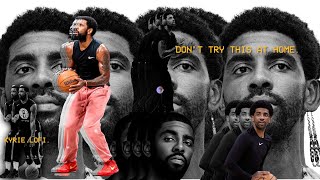 KYRIE IRVING BUT IT'S LOFI. (DON'T TRY THIS AT HOME!)