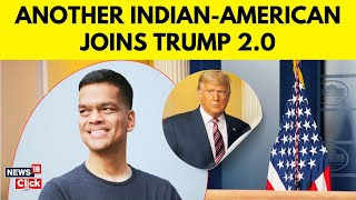 President-Elect Donald Trump Appoints Sriram Krishnan as AI Advisor | Trump Cabinet News | N18G