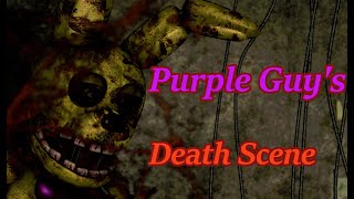[SFM/FNAF] Purple Guy's Death (Blood Warning)