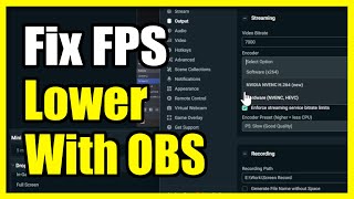 How to Fix Lowered FPS when Recording or Streaming IN OBS (Easy Tutorial)