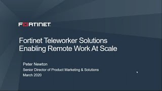 Fortinet Teleworker Solutions Enable Remote Work at Scale | Secure Access
