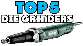 Die Grinders: Top Rated Die Grinder Reviews 2021 | Best Die Grinders For The Money (Buying Guide)