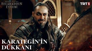 Karategin'in Yeni Dükkanı - Kudüs Fatihi Selahaddin Eyyubi 39. Bölüm @trt1