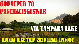 Gopalpur On Sea to Panchalingeswar | Odisha Bike Trip 2020 | Final Episode