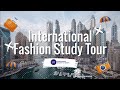 International Fashion Study Tour to Dubai | July 2023