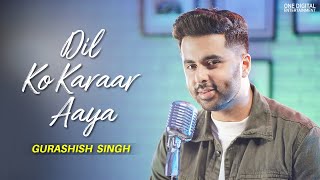 Dil ko karaar aaya |Gurashish Singh(Cover)| Sidharth Shukla| Neha Kakkar|Latest Bollywood song 2021