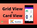 GridView - GridView with CardView | Kotlin | Android Studio Tutorial - Quick + Easy