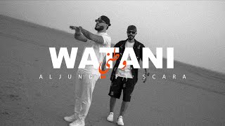 ALJUNDI - WATANI وطني | FT  @Scarako