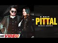 R NAIT NEW SONG : Pittal Pittal (OFFICIAL VIDEO) | New Punjabi Song 2023 | Latest Punjabi Song 2023