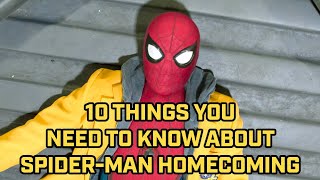 'Spider-Man: Homecoming' Film Facts - Ten Things You Didn’t Know About