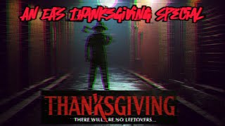 Thanksgiving: A EAS thanksgiving special