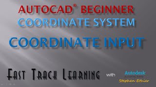AutoCAD 2015 - Coordinate Input - FTL Tutorial