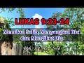 LUKAS 9:23-24 || MEMIKUL SALIB, MENYANGKAL DIRI DAN MENGIKUT DIA || OLEH : Pdt. YURA, S.Th