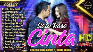 SATU RASA CINTA - OM ADELLA TERBARU 2023 FULL ALBUM - Difarina Indra feat Fendik BEST DANGDUT KOPLO