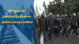 YAP gəncləri Şəhidlər Xiyabanına qələbə yürüşü ediblər