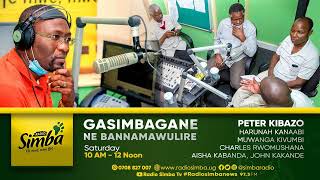 Gasimbagane-Ababaka balina okuteeka amatu mu bantu okumanya biki ebigenda mu maaso - Hon. M. Kivumbi