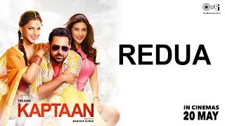 Redua - Kaptaan | Gippy Grewal, Monica Gill, Karishma Kotak | Latest Punjabi Song 2016