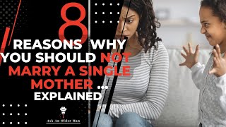 8 REASONS WHY YOU SHOULD NOT MARRY A SINGLE MOTHER. Disciplining Another Man's K