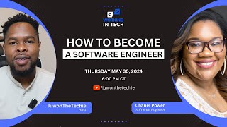 Working in Tech Ep. 28 - How to Become A Software Engineer with Chanel Power