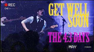 Get Well Soon - The 4:3 Days - Official Video