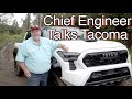 2024 Toyota Tacoma Chief Engineer // What you need to know!