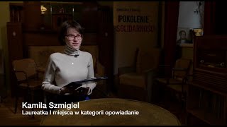 POKOLENIE SOLIDARNOŚCI | Kamila Szmigiel - „Pierwsza przychodzi otchłań”