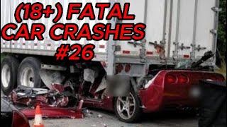 (18+) Fatal Car Crashes | Driving Fails | Dashcam Videos - 26