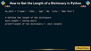 How to Get the Length of a Dictionary in Python
