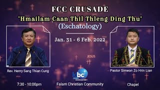 FCC Crusade (Zan - 7 ) | 31 Jan - 6 Feb 2022