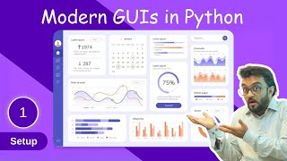 #1 Setup: Building Modern GUIs using Python | Full Course | 2025