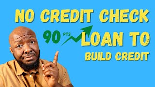 Building Credit Fast with This No Credit Check Loan